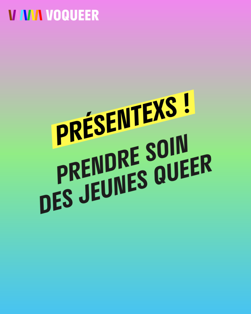 Présentexs - La voix des élèves queer et alliés - campagne de sensibilisation