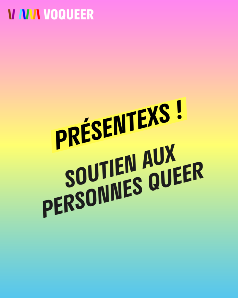 Présentexs - La voix des élèves queer et alliés - campagne de sensibilisation